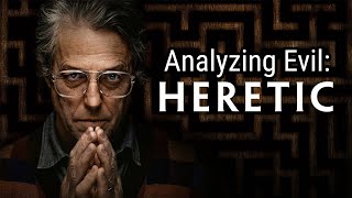 Analyzing Evil: Mr. Reed From Heretic