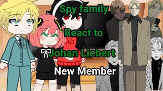 SpyxFamily React to Johan Liebert New member Part 1| Monster x SpyxFamily//GC