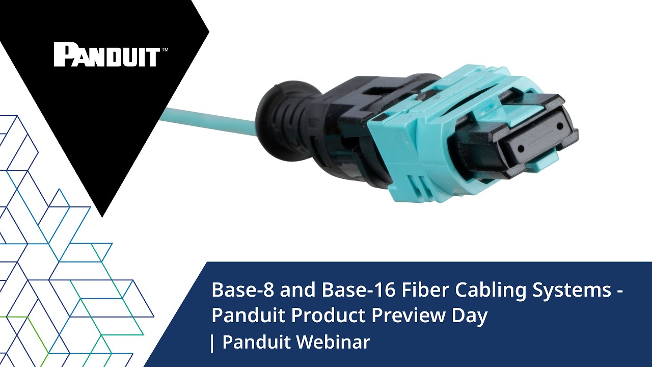 Base 8 And Base 16 Fiber Cabling Systems Panduit Product Preview Day