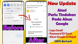 Cara Mengatasi Perlu Tindakan Pada Akun Google