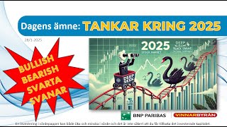 Tobbe Spekulerar - Tankar kring 2025 och svarta svanar