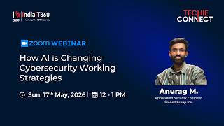 AI-Driven Cybersecurity Strategies & Future Security Trends | Techie Connect Webinar