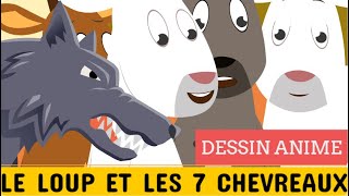 LE LOUP ET LES SEPT CHEVREAUX - CONTES POUR ENFANTS - DESSINS ANIMES FRANCAIS - FRENCH FAIRY TALES