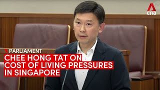 Chee Hong Tat on the cost of living pressures in Singapore
