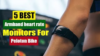 Best Armband heart rate monitors for Peloton Bike In 2023