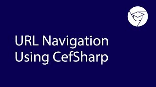 URL Navigation Using CefSharp