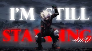 Bakugo x I'm Still Standing AMV #mha #bakugo #anime