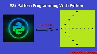 Python Pattern Printing Programs | Pattern Programming With Python #25 | for code coder