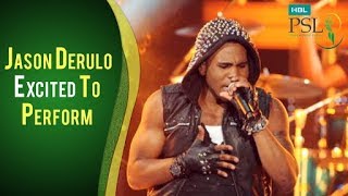 Pop Sensation Jason Derulo Excited To Perform At HBL PSL 2018 Opening Ceremony
