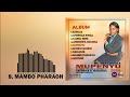 Mother Chipala-Mambo Pharaoh(Mupenyu Album)