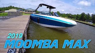 2019 Moomba Max Maiden Voyage