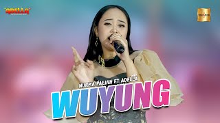 Nurma Paejah Ft Adella - Wuyung Official Live Music
