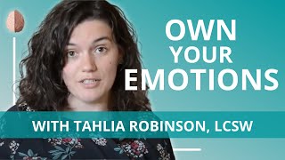 Own Your Emotions for Better Mental Health