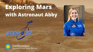 Exploring Mars with Astronaut Abby: Air and Space Live Chat