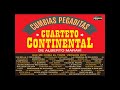 Cuarteto Continental de Alberto Maraví - Cumbias Pegaditas Vol. 1 Lado A (Infopesa)