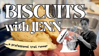 Biscuits with Jenn