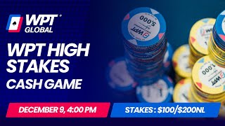 HIGH STAKES $100/$200 WPT Cash Game (Rampage, Yoh Viral, Xuan Liu, Kitty Kuo)