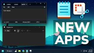 New Apps in Windows 11 - New Notepad, Snipping Tool, Quick Assist and Phone Link + AI Tool Review