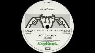 Julian Jonah - Hot To Touch (12\