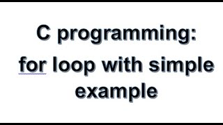 C programming: for loop with simple example #cprogramming | explained in Marathi