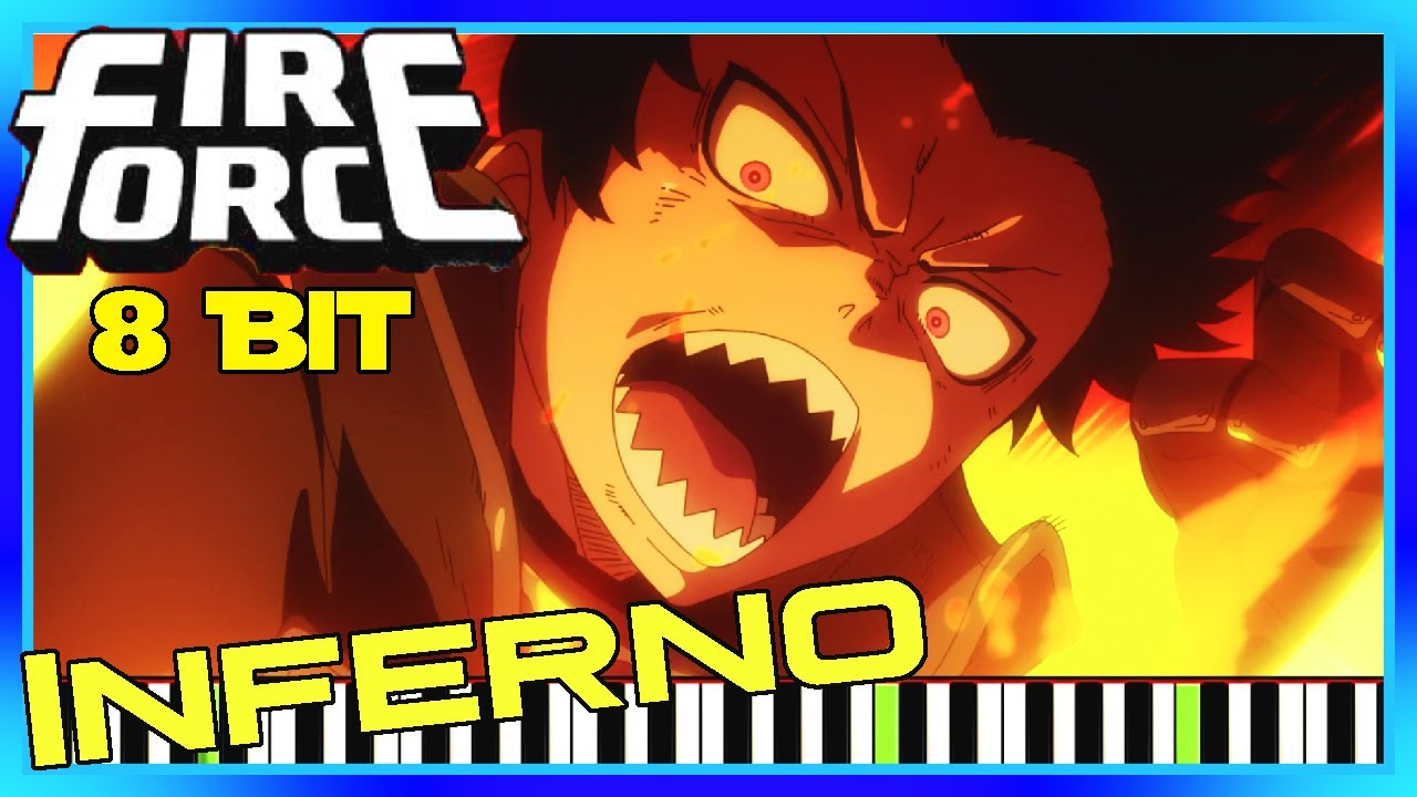 Fire Force OPENING Inferno Cover [8 Bit] Synthesia - YouTube