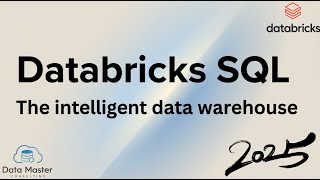 Get Started with Databricks SQL in 2025!