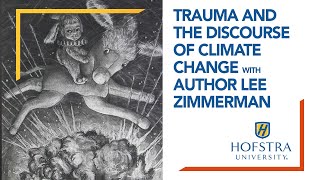 Trauma and the Discourse of Climate Change with author Lee Zimmerman