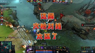 【DOTA2】这局火枪对线太猛了，直接把对面打的站不了线！