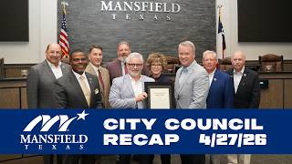 Mansfield City Council Recap | April 27 2026