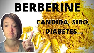 Berberine for Candida, SIBO, Diabetes, Hypertension