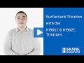 Hanna Instruments - Surfactant Titration