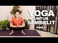 Yoga untuk mengatasi sembelit part 2 - Yoga with Penyogastar