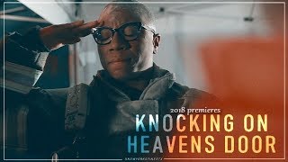 2018 Premiere Episodes || Knocking on Heavens Door