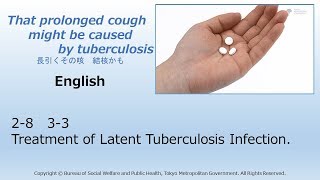 2-8 3-3 [English]Treatment of Latent Tuberculosis Infection.