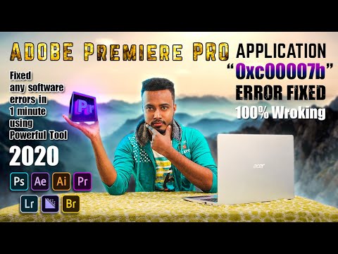 How to Fix 0xc000007b Application Error | Adobe Premiere pro | Windows10/8.1/8/7 |(100% Solution)|