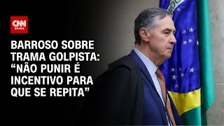 Barroso sobre trama golpista: “Não punir é incentivo para que se repita” | CNN 360º