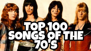 TOP 100 SONGS OF THE 70's