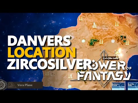 Zircosilver Danvers Tower of Fantasy Location