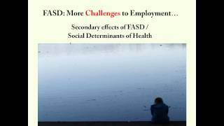 Fetal Alcohol Spectrum Disorder and Employment – Supporting Adults with FASD on the Job