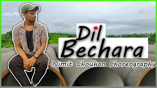 Dil Bechara - Title Track | Sushant Singh Rajput || NimitAbhishek Dance Choreography