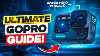 GoPro Hero 13 Black BEST Settings Guide (Video and Photography Settings)