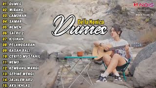 Della Monica Akustik "DUMES, WIRANG, LAMUNAN" Lagu Viral Tiktok Terbaru 2024