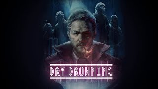 Ｍとし『Ｄｒｙ　Ｄｒｏｗｉｎｇ　初見プレイ＆配布枠』【2020/05/09】ミルダム録画