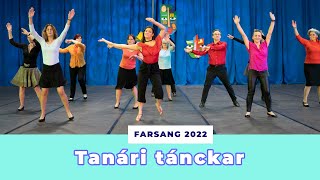 Herman Farsang 2022 - 02 Tanári tánckar