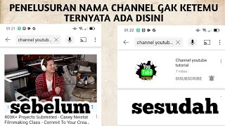 cara menemukan nama channel yang susah dicari