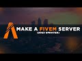 How to Make a FiveM Server in 2023 (UPDATED) | FREE