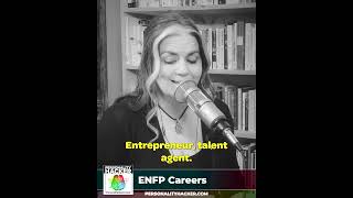 Dominant ENFP Careers⚠️ | From Ep 487 | PersonalityHacker.com