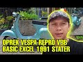 VESPA REPRO VBB VERSI EXCEL 1991 FULL RESTORASI VERY CLASSIC