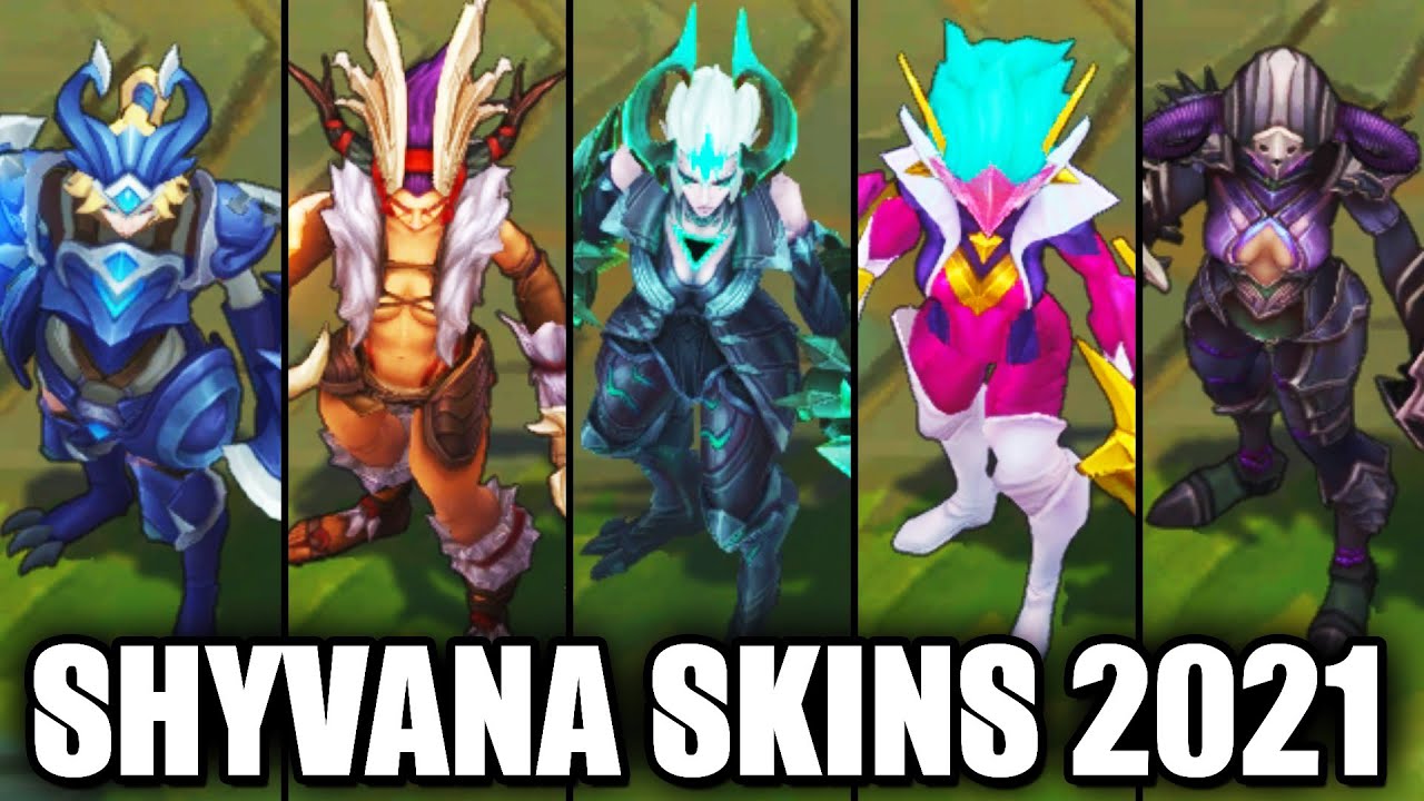 LoL Skin 】 Shyvana / League Of Legends Skin Galerie / Video