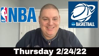Thursday Free Betting Picks & Predictions - 2/24/22 l Picks & Parlays